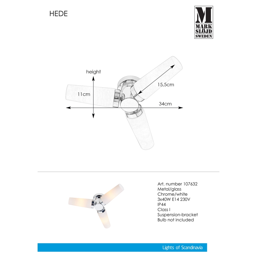 Markslöjd 107632 - Plafonnier pour salle de bain HEDE 3xE14/40W/230V IP44
